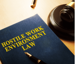 Hostile Work Environment Law